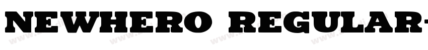 newhero regular字体转换
